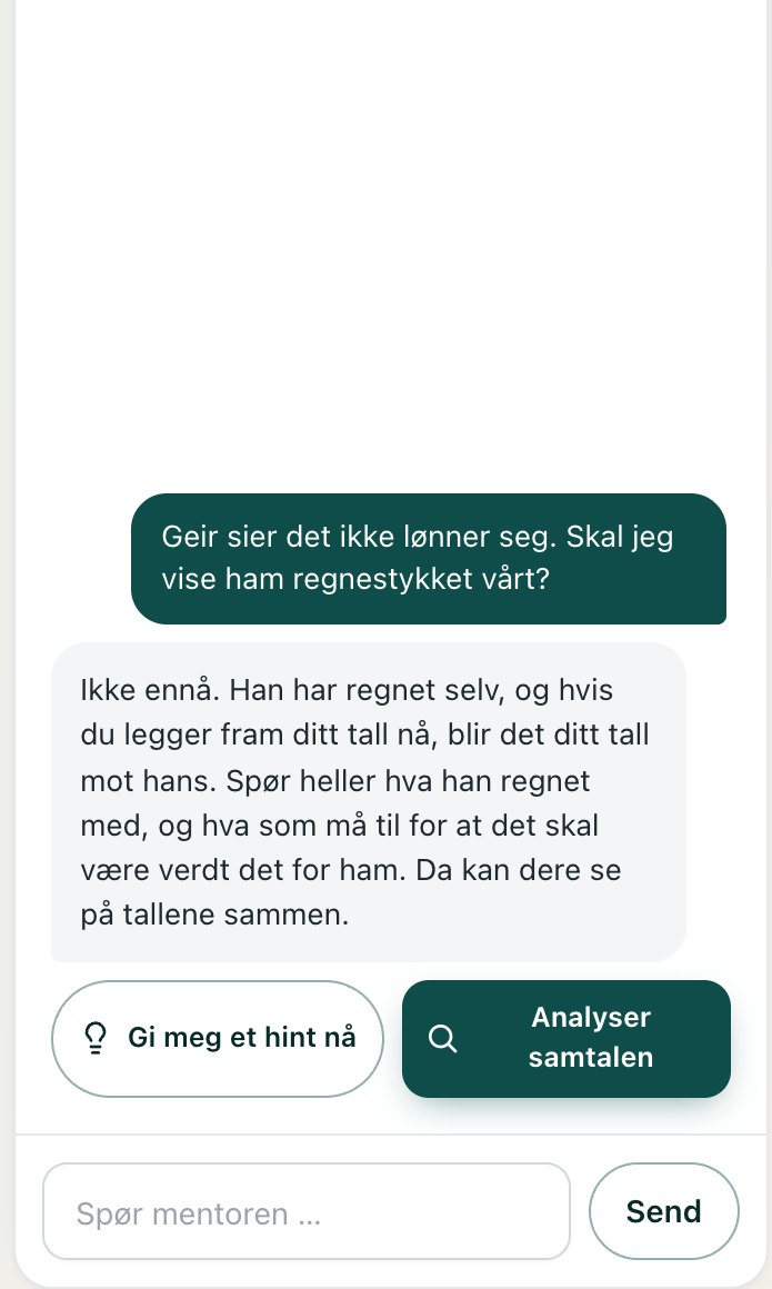 Fictional example, in Norwegian: the mentor answering a question about how to approach the customer